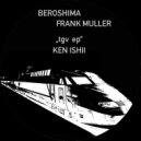 Frank Muller, Beroshima - TGV (Original Mix)