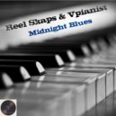 Reel Skaps & Vpianist - Midnight Blues