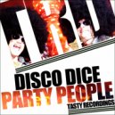 Disco Dice - Party People