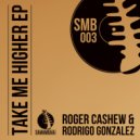 Roger Cashew - Take Me Higher