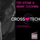 Tim Stone & Henry Coombs - Got Me Now (Original Mix)