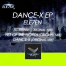 Ele7en - Fist Of The North (Original Mix)