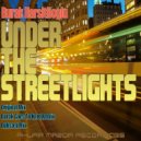 Burak Harsitlioglu - Under The Streetlights