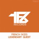 French Skies - Legendary Quest