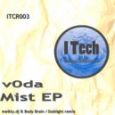 V0da - Mist (Dublight Remix)