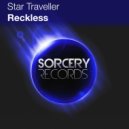 Star Traveller - Reckless (Sunny Lax Remix)