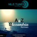 A & Z - Alexandria (Joe Shadows Remix)