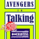 Avengers - Talking (Creepers Gonna Creep Remix)