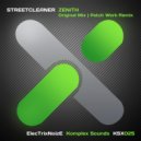 Streetcleaner - Zenith (Original Mix)