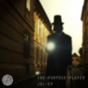 The Purpose Player - JOL (Club Mix)