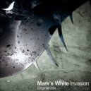 Mark\'s White - Invasion (Original Mix)