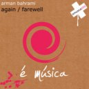 Arman Bahrami - Farewell