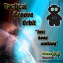 Tactical Groove Orbit - Take The Funky Back (Original Mix)