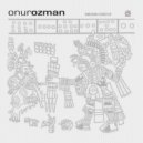 Onur Ozman - Maya (Sendos Fuera Remix)