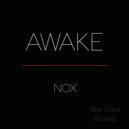 Awake - Nox