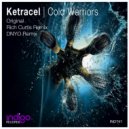Ketracel - Cold Warriors (DNYO Remix)