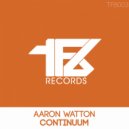 Aaron Watton - Continuum (Vahab Bandari Remix)