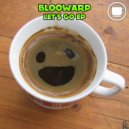Bloowarp - Tonic Trouble (Original Mix)