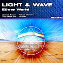 Light & Wave - Ethno World