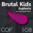 Brutal Kids - Euphoria