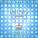 Fernando Avila & Jhon Dee - Imipau (Original Mix)