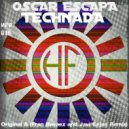 Oscar Escapa - Technada (Fran Navaez & Javi Cejas Remix)
