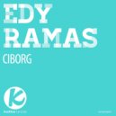 Edy Ramas - Ciborg (Original Mix)