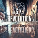 DJ S.K.T - Revolution