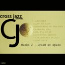 Marko J - Parampampa In Jazz (Original Mix)