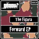 The Figura - Shake Man (Original Mix)