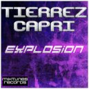 Tierrez Capri - Explosion (Original Mix)