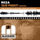 Reza - Que Pasa?! (Deep Josh & Monreal-E Remix)