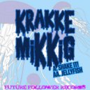 Krakkemikkig - Jellyfish