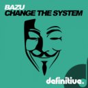 Bazu - Real Deal