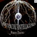 Roberto Dimitrio - Artificial Intelligence