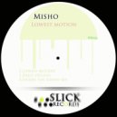 Misho - Lowest Motion (Original Mix)
