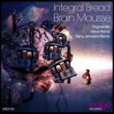 Integral Bread - Brain Mousse