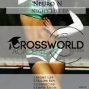 Neuro N - Night Life (Original Mix)