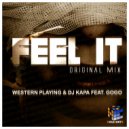 Western Playing & Dj Kapa featuring GoGo - Feel It (Original Mix)