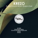 Krezo - Convinced What Expected
