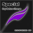 Special - Day Before Change