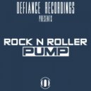 Rock N Roller - PUMP (Original Mix)