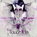 Oktiv8 - Touch Me