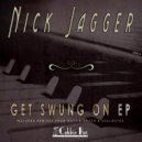 Nick Jagger - Gone Jazz (Original Mix)