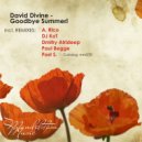 David Divine - Goodbye Summer! (Post S. Remix)