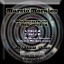 Marcio Morales - Welcome To My World (Marcio Morales & Junior Maskez Remix)