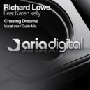 Richard Lowe - Chasing Dreams