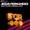 Jesus Fernandez - Body Pump (Original Mix)