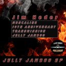 Jim Heder - Transmission