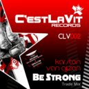 Karsten van Gijzen - Be Strong (Gopal & Cyan Sunrise Remix)